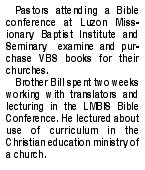 	Pastors attending a Bible conference at Luzon Miss-ionary Bapt