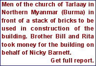 Men of the church of Tarlaay in Northern Myanmar (Burma) in fro